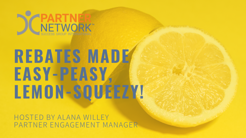 rebates-made-easy-peasy-lemon-squeezy-webinar-january-20-at-noon-est